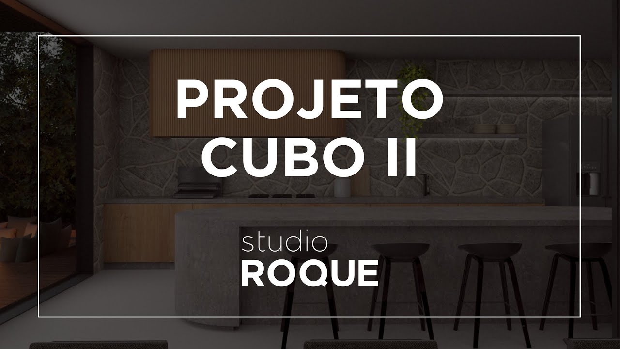 Projeto Cubo — Studio Roque