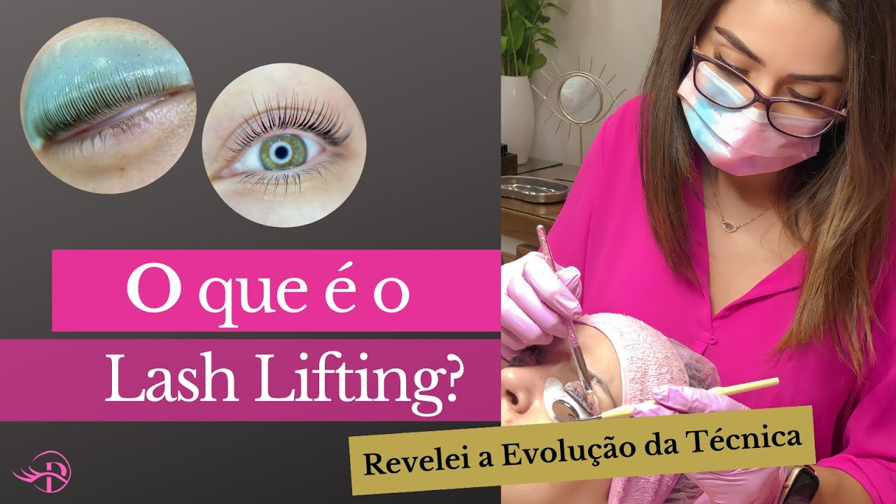 O que é o Lash Lifting? | Revelei a Evolução da Técnica