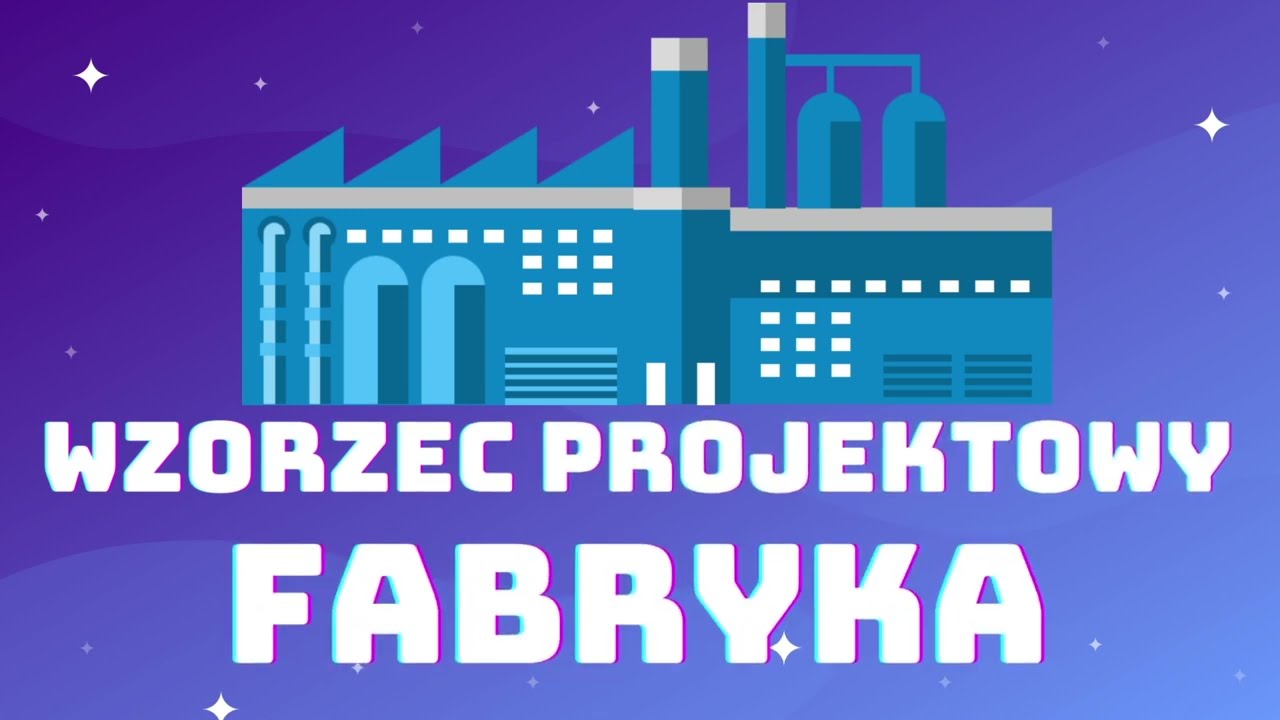 Wzorzec projektowy fabryka [w 3 minuty]