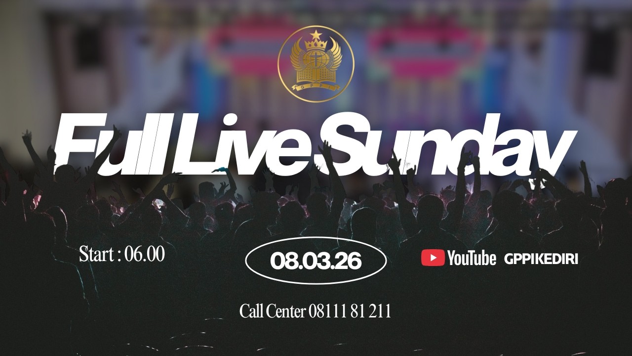 Full Live Sunday | 08 Maret 2026