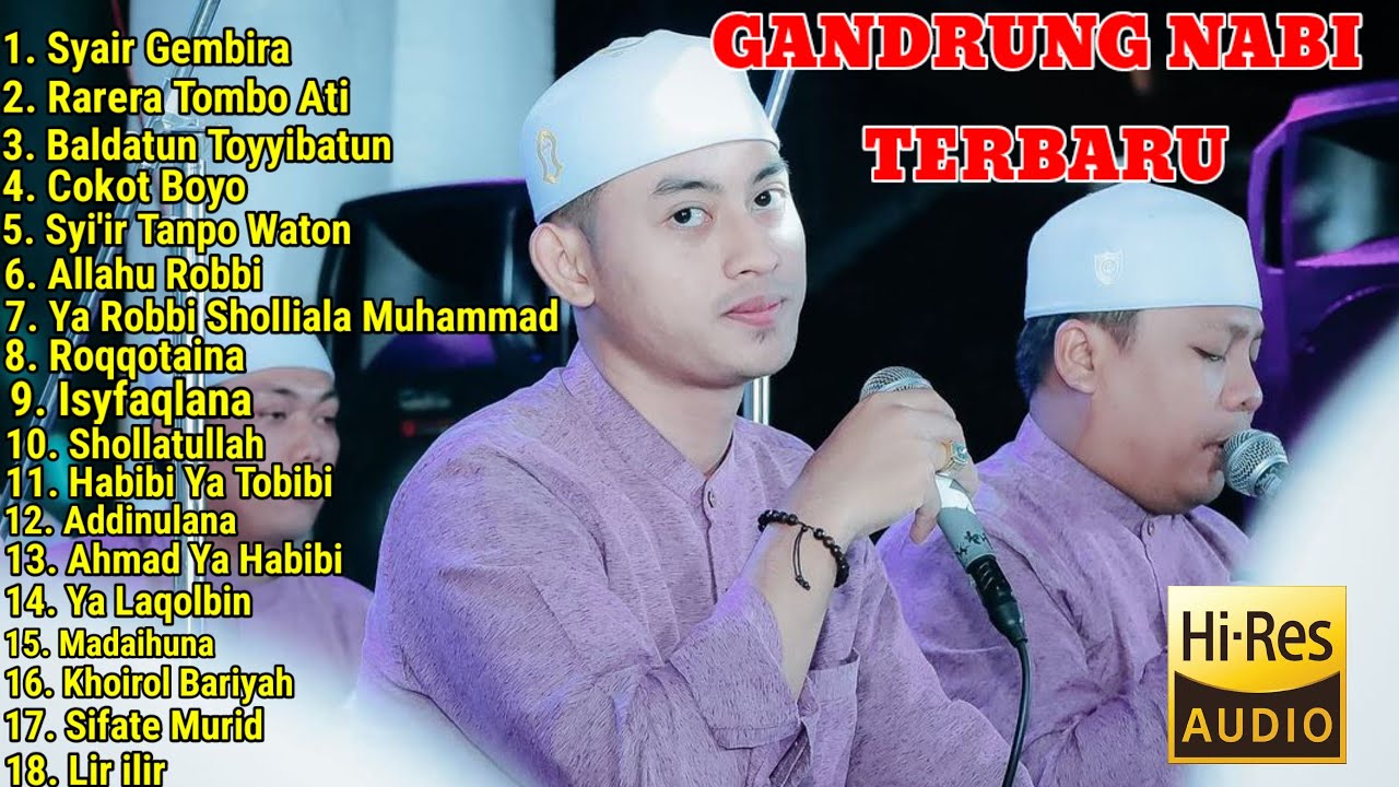 GANDRUNG NABI FULL ALBUM TERBARU - Syair Gembira Tombo Ati