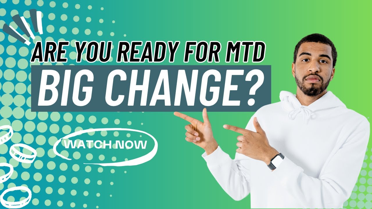 Making Tax Digital Explained: Are You Ready for the Big Change? | HMRC 2025 Update