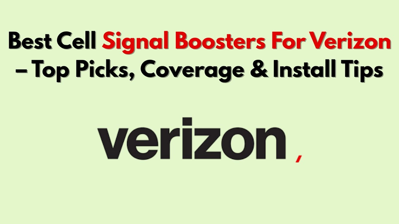 Лучшие усилители сотового сигнала для Verizon (2026) &ndash; лучшие варианты, зона покрытия и советы по...