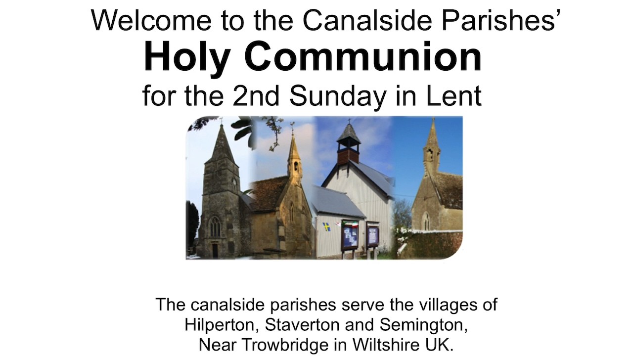 Holy Communion for the 2nd Sunday in Lent