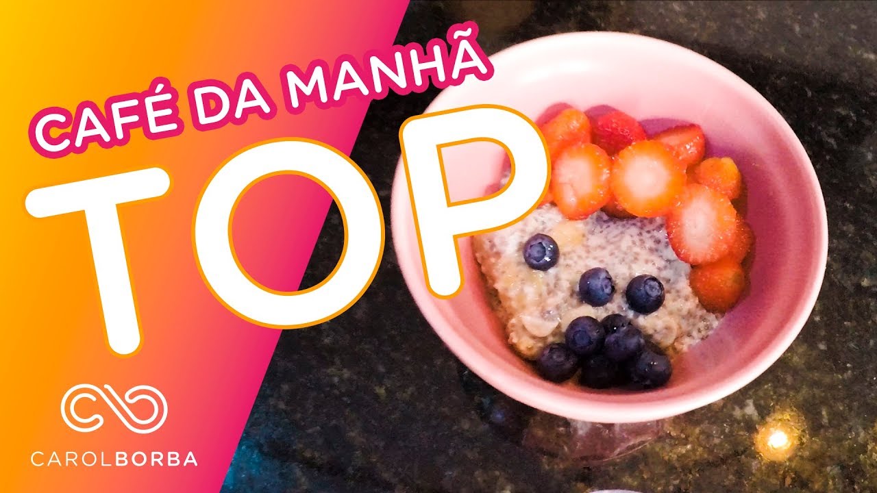Café da manhã TOP com baixo índice glicêmico - Carol Borba