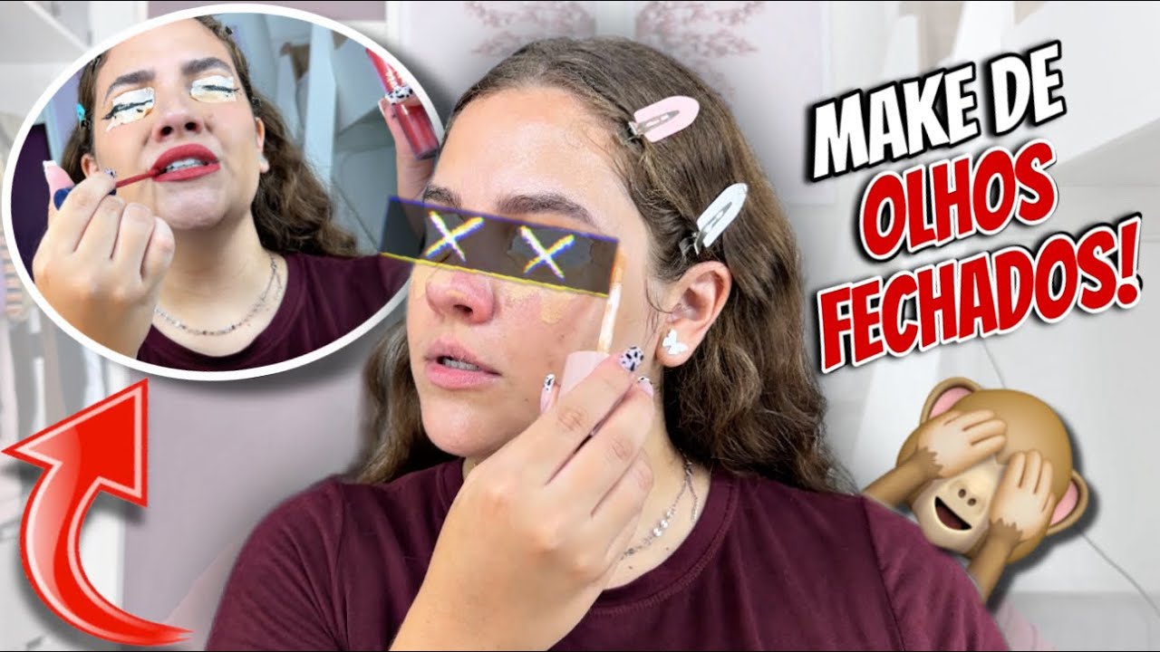 MAQUIAGEM DE OLHOS FECHADOS!!