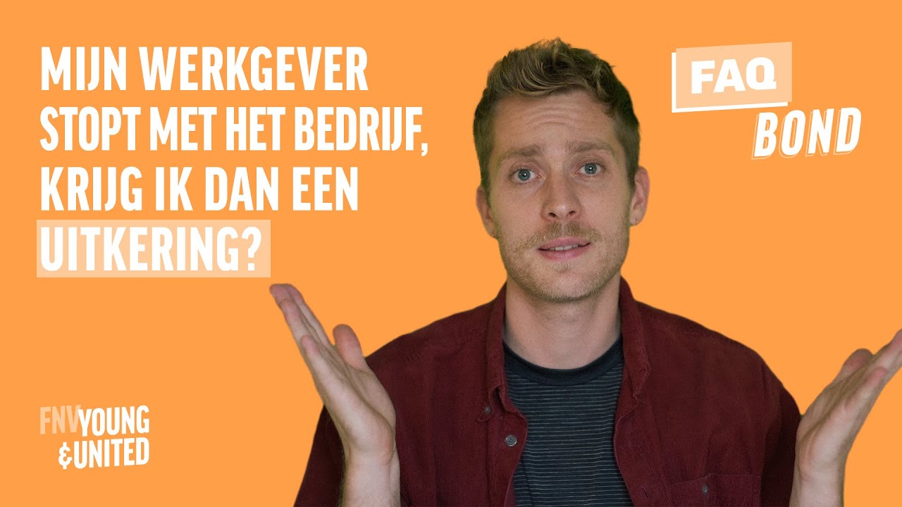 Mijn werkgever stopt met het bedrijf, zit ik nu zonder inkomen? || FNV Young & United