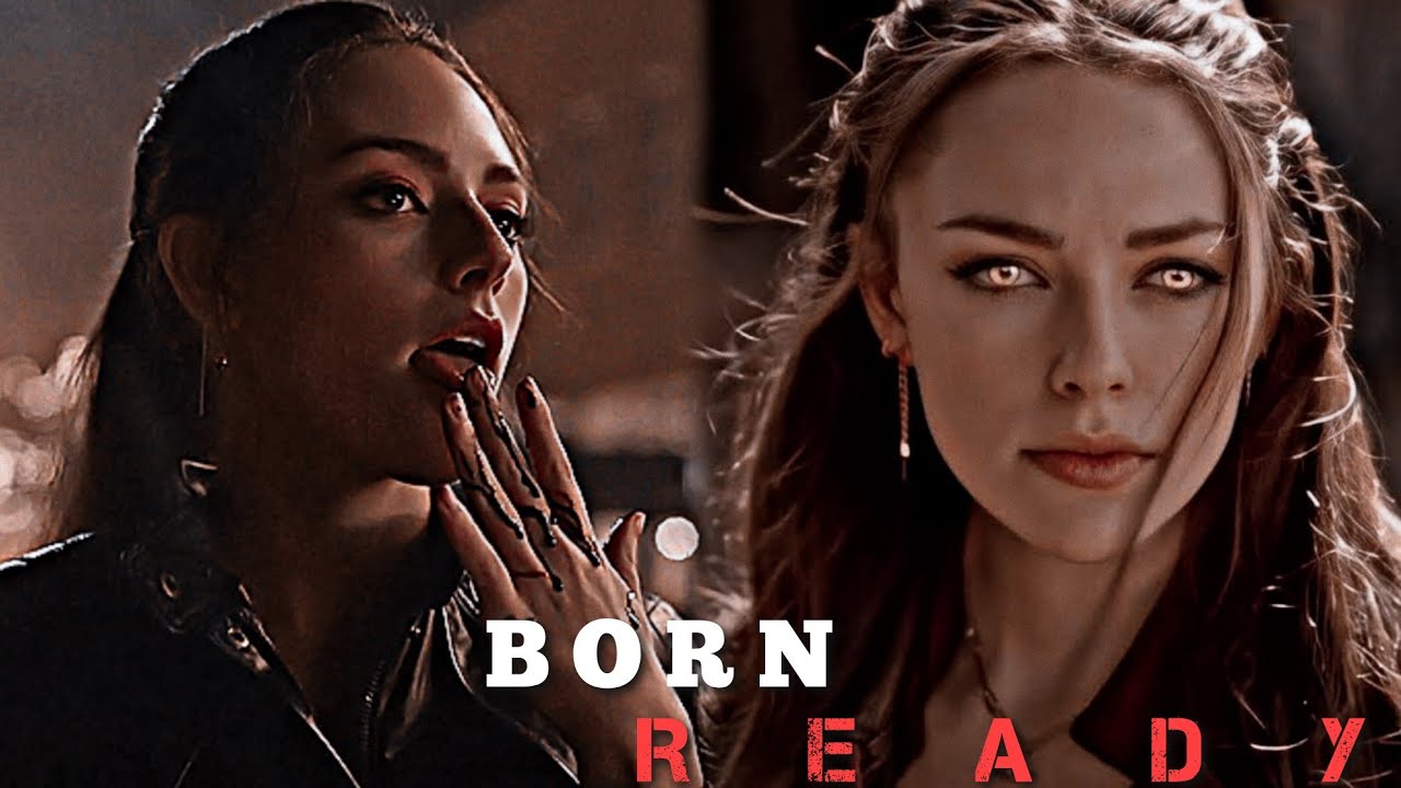 Hope Mikaelson | Born Ready