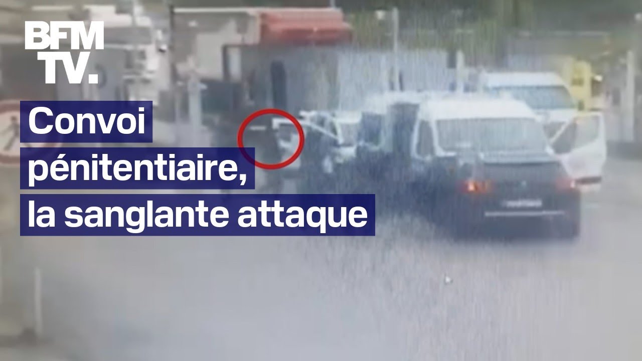 Convoi pénitentiaire, la sanglante attaque
