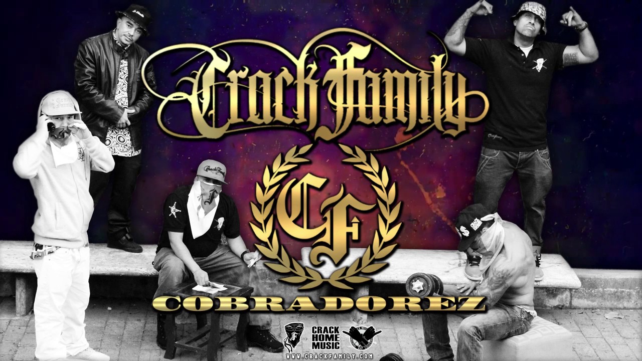 CRACK FAMILY - COBRADOREZ