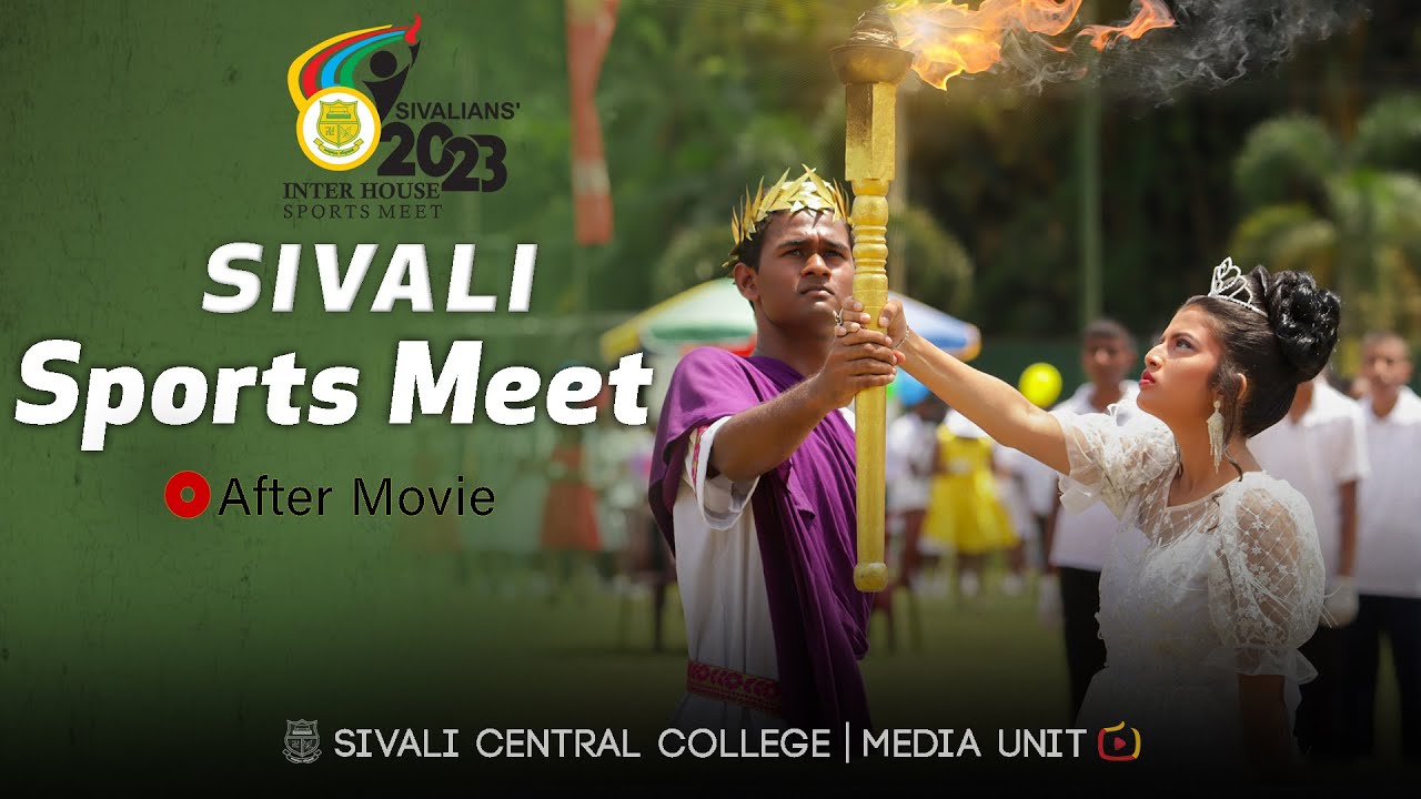 SIVALI Sports meet 2023 official After movie 🔰