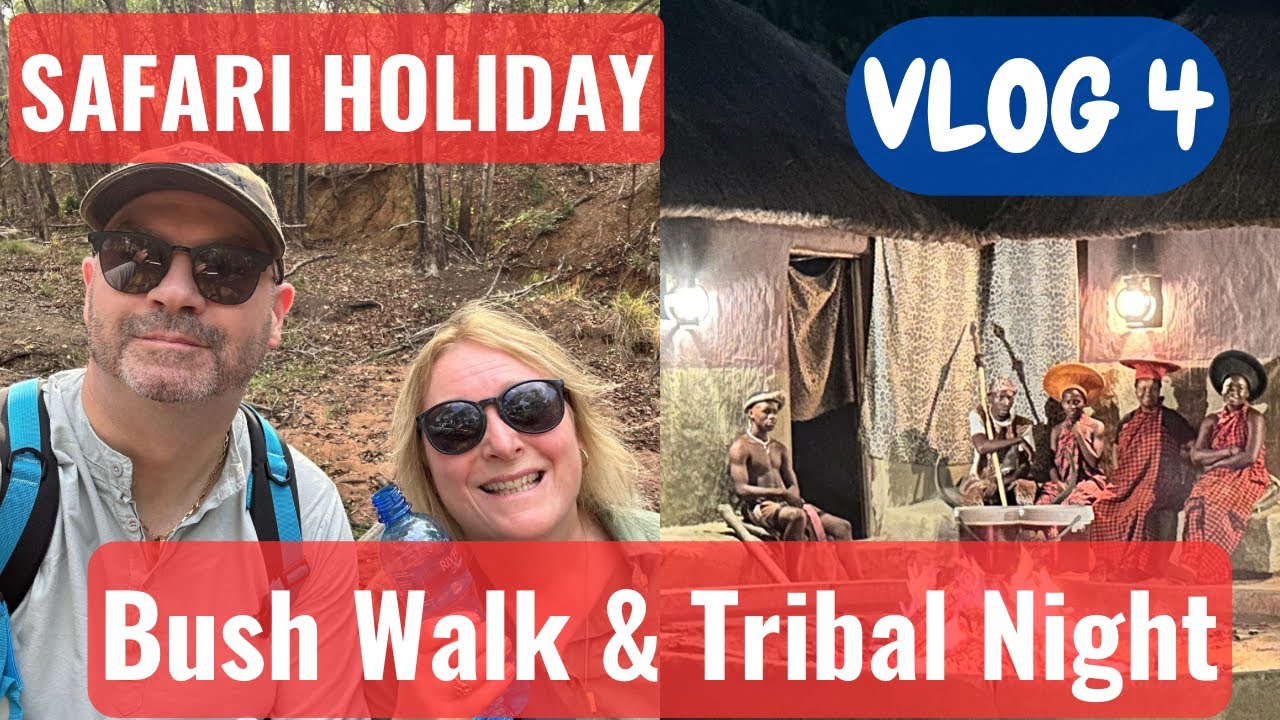 Sebatana Private Reserve - Safari Holiday VLOG 4 Bush Walk & Tribal Night