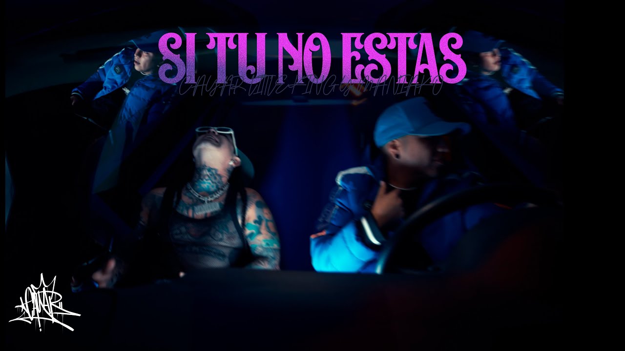 CAYAR LITTLE KING - SI TÙ NO ESTÀS FT.  @ManiakoBañuelosS