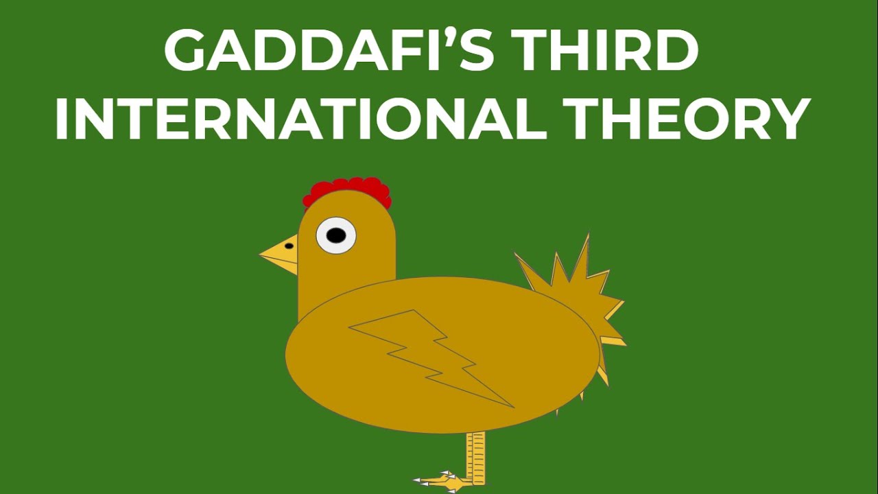 Gaddafi's Third International Theory