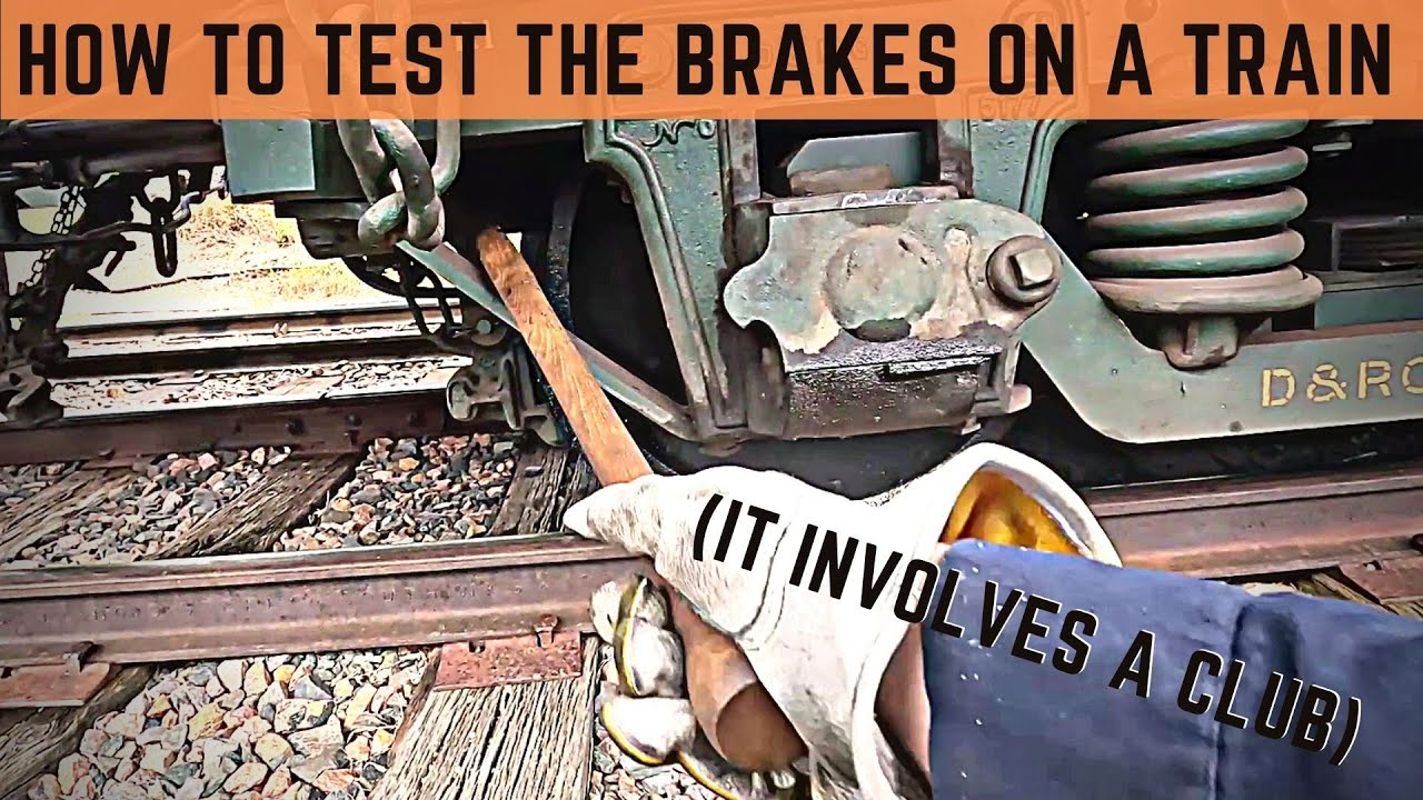 Brakeman 101: How do you make sure a train will stop?!? [Terminal Airbrake Test]