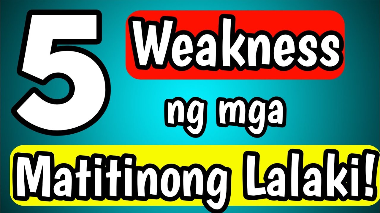 Paano Malalaman ang Kahinaan ng mga Lalaki?
