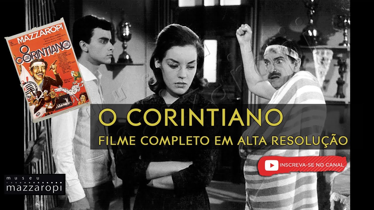 Mazzaropi - O Corintiano - Filme Completo - Filme de Com&eacute;dia | Museu Mazzaropi
