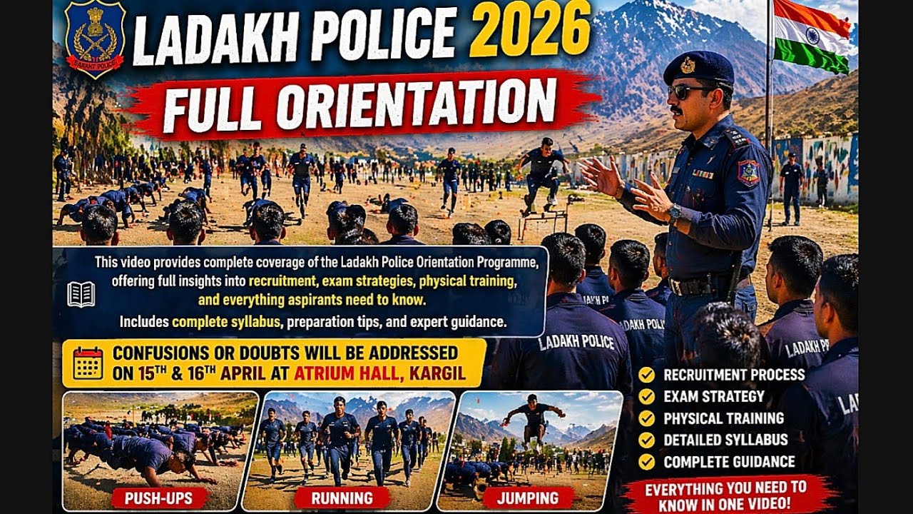 Ladakh Police Orientation Programme SI & Constable Recruitment 2026 Complete Guide #kargil #leh 