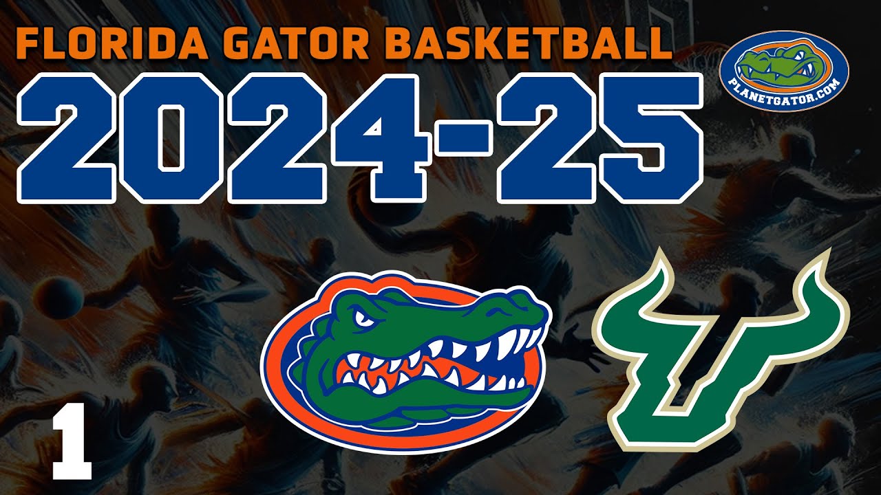 2024-25 Season Opener: Florida Gators vs. South Florida Bulls | Full Game