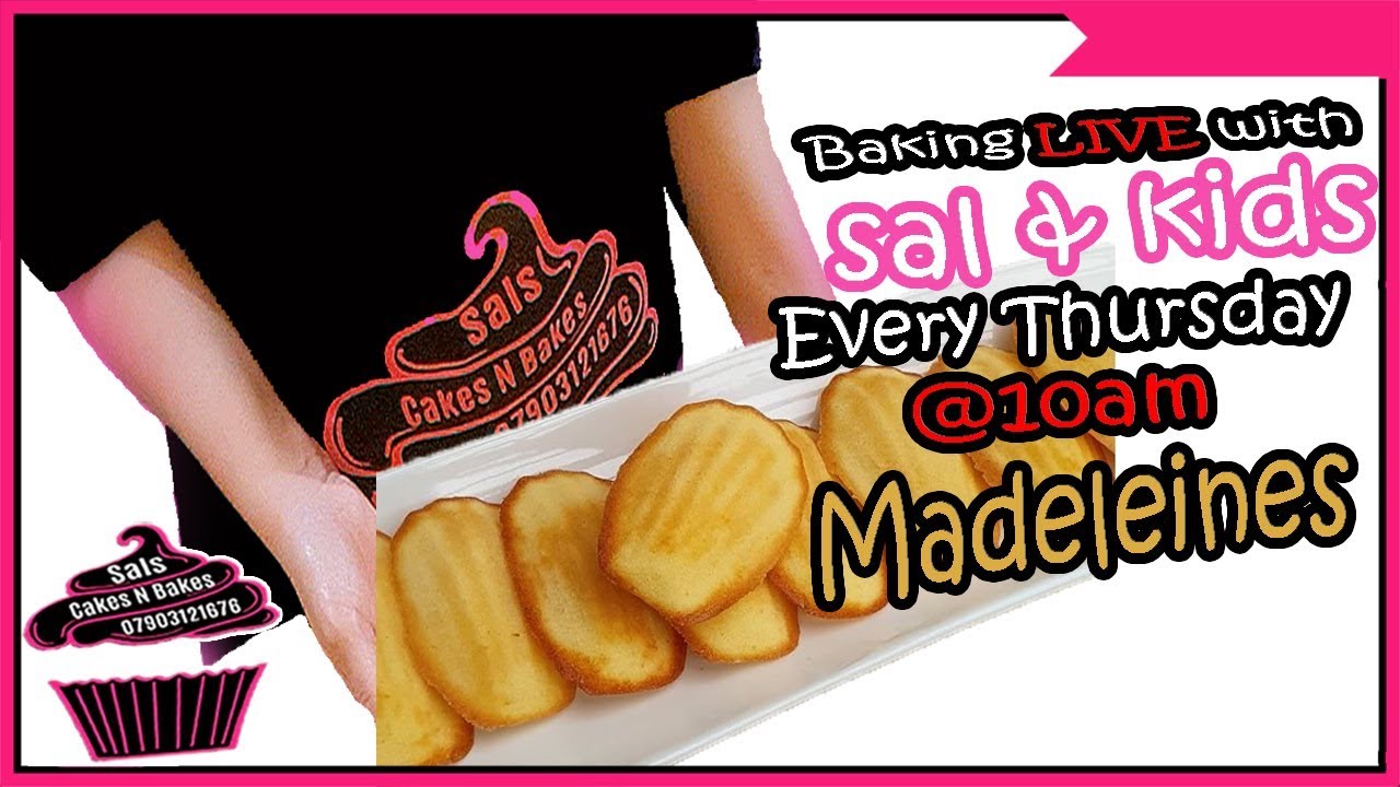 🎂 Baking Madeleines LIVE 🧁 Sal's Cake's N Bake's