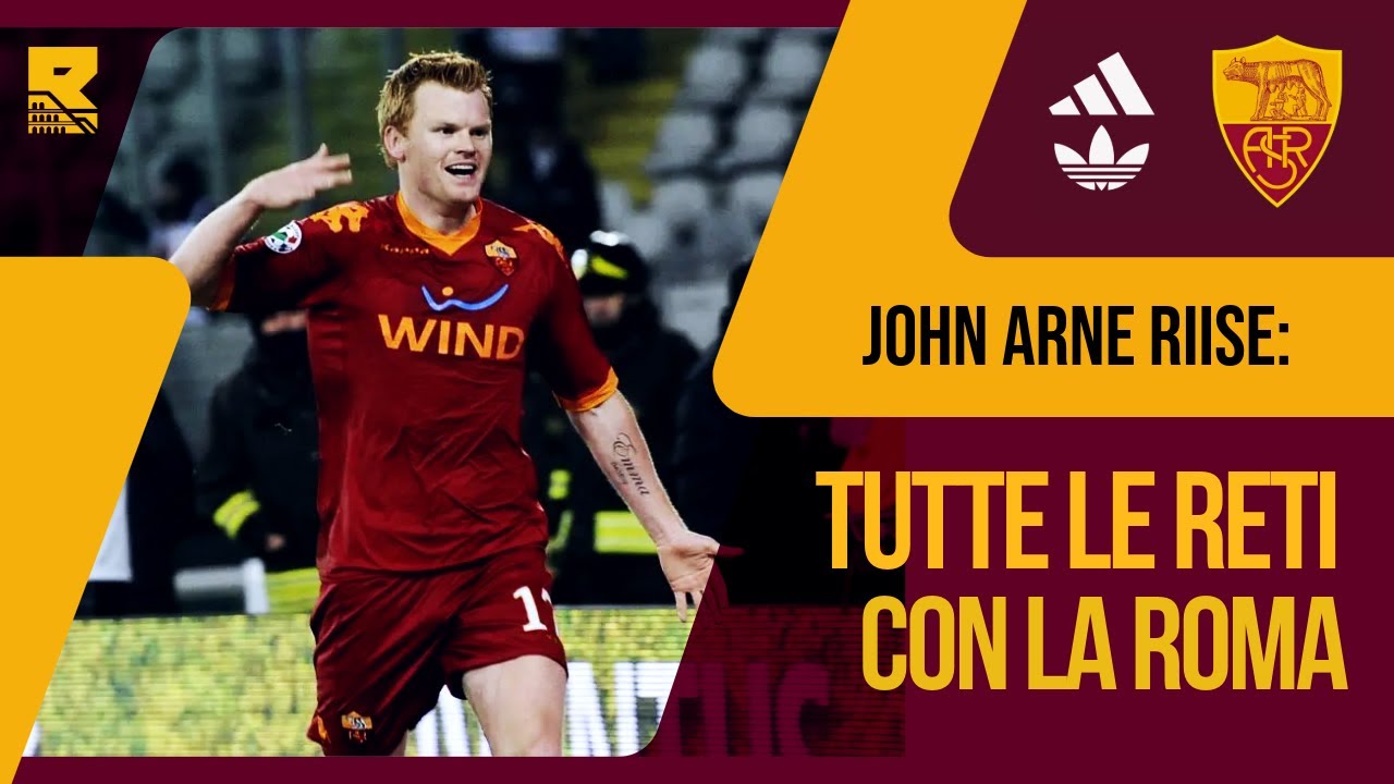 John Arne Riise - Tutte le reti con la Roma (Tribute Video)