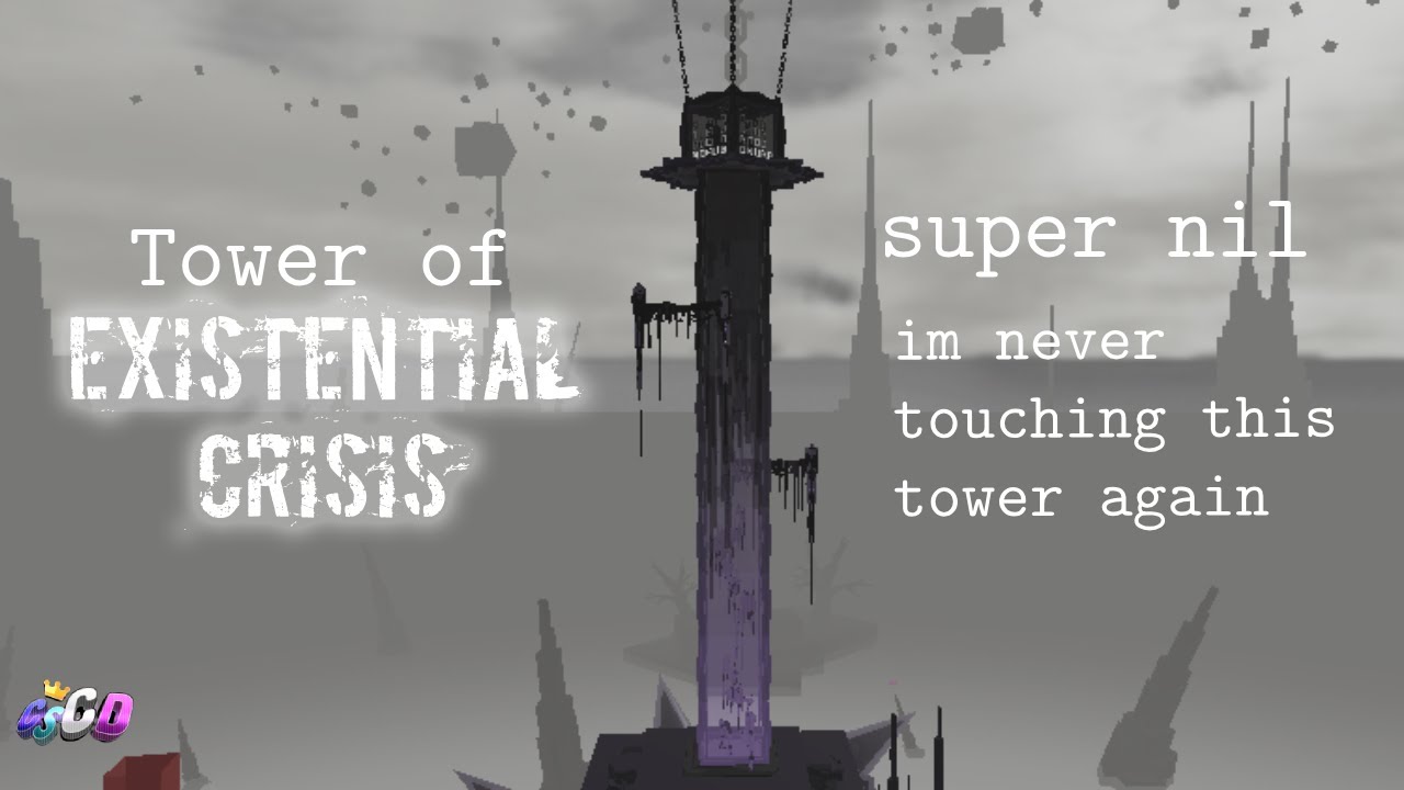 Tower of Existential Crisis (cuts)