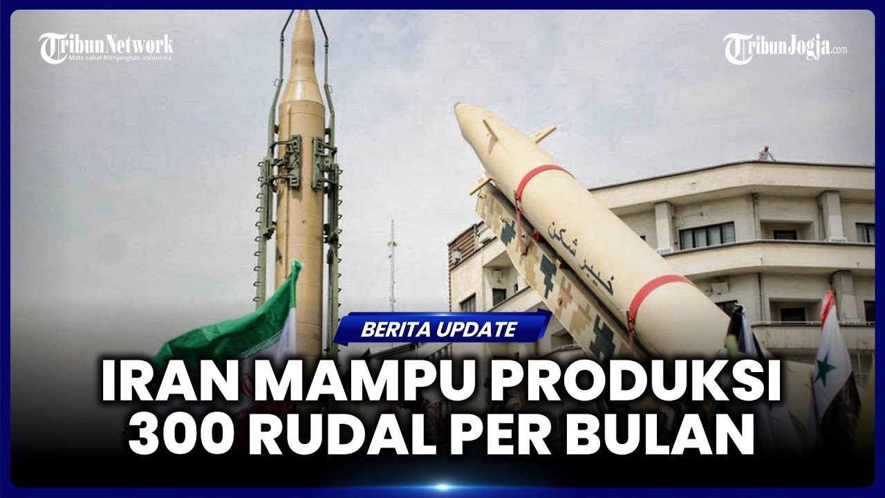 PRODUKSI RUDAL IRAN MELONJAK, CAPAI 300 UNIT PER BULAN DIDUGA DAPAT BANTUAN CHINA