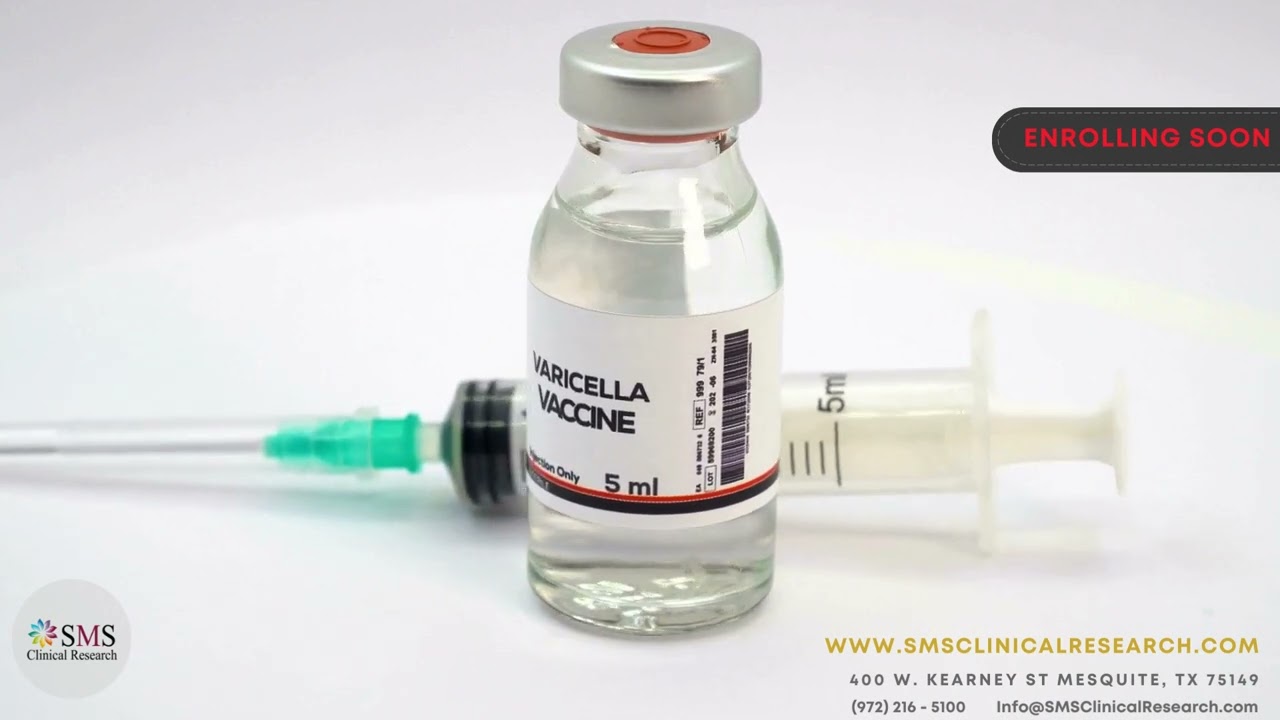 Varicella Vaccine - SMS Clinical Research