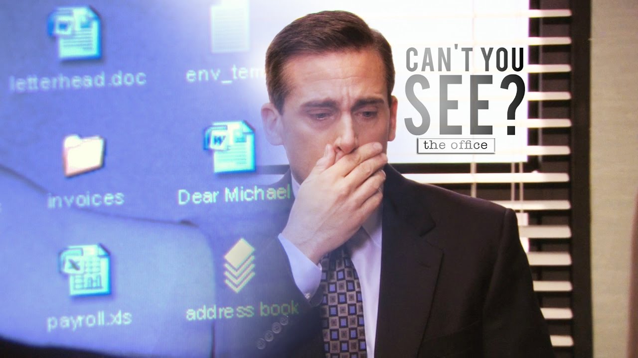 The Office || Can't You See?
