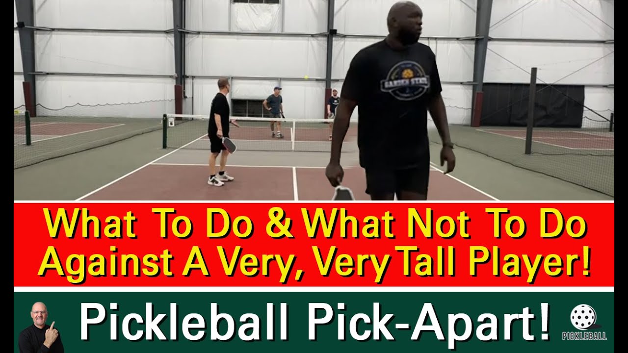 Pickleball Strategy! How To Slay A Giant!