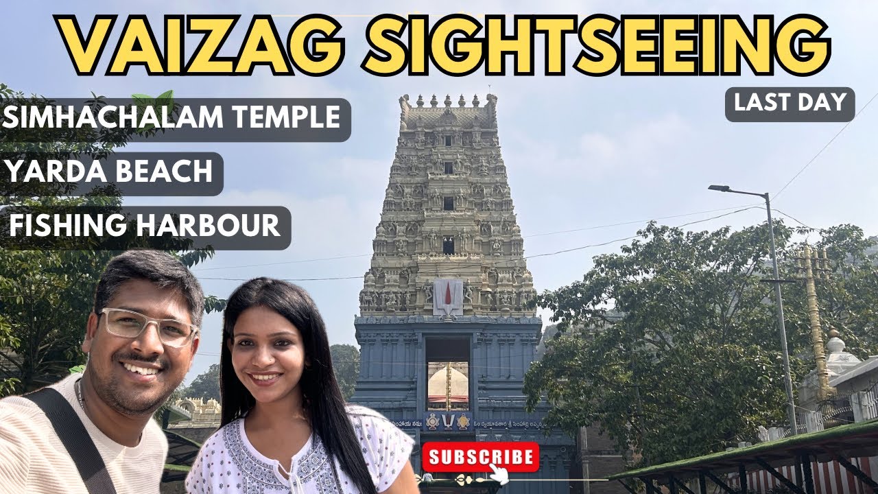 Vaizag Sightseeing | Simhachalam Temple | Yarda Beach |  Fishing Harbour | Vaizag Tour Guide | EP 4