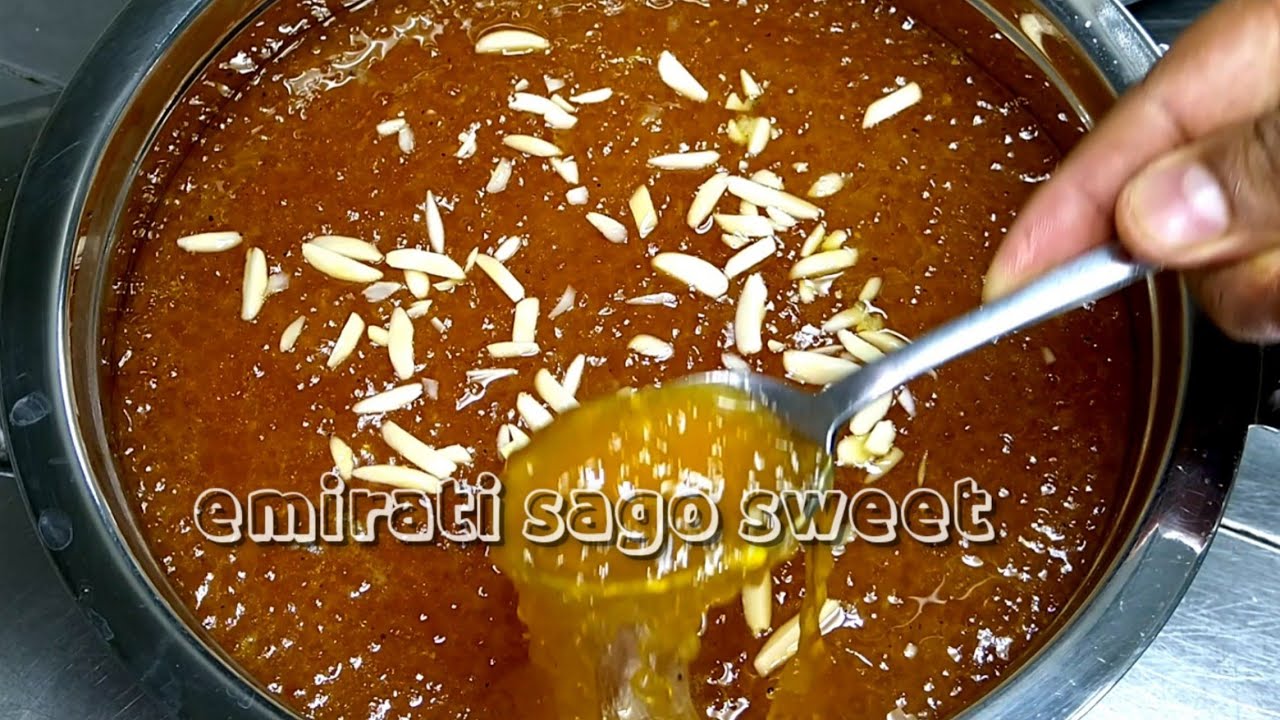 how to make sago||emirates sago|| arbic sweet sago|| #disert sweet