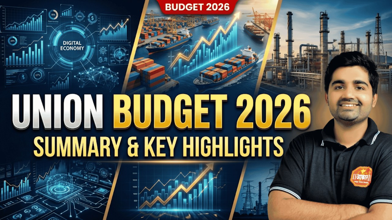 Union Budget 2026-27 Summary & Highlights | Key Takeaways by Kashyap Sir..............
