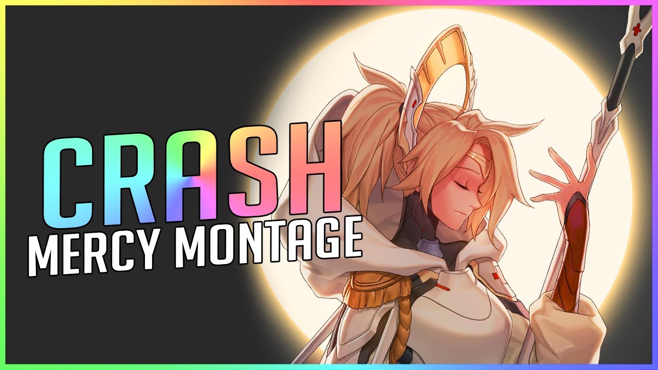 CRASH - Master/GM Mercy montage