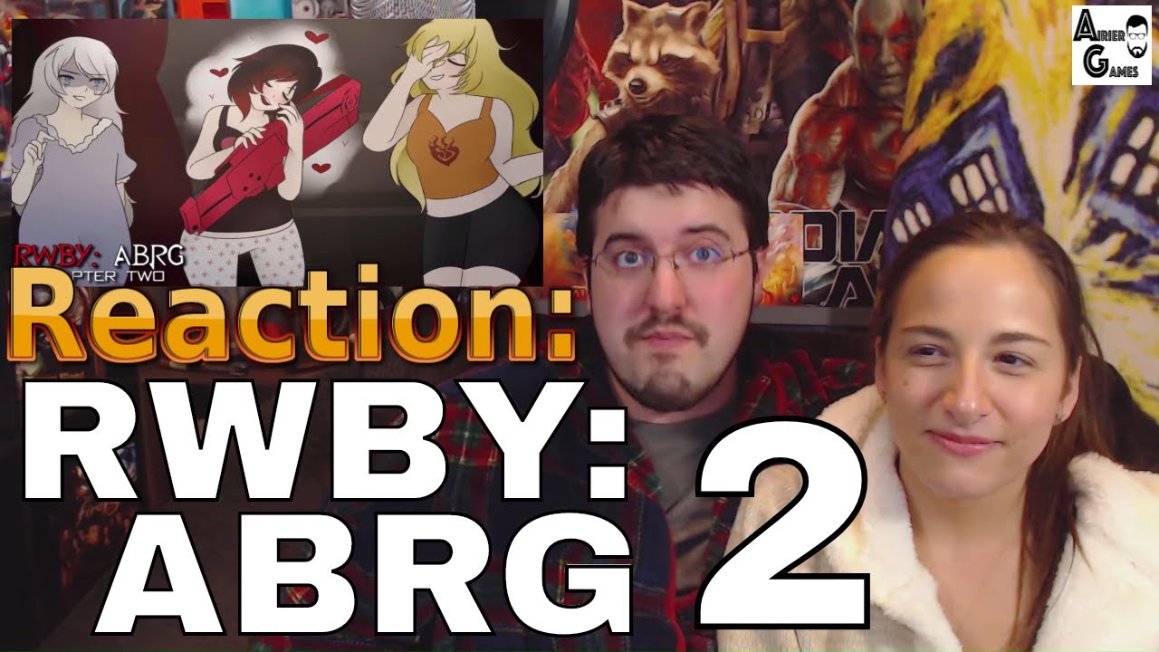 RWBY ABRG Ep. 2: #Reaction #AirierReacts