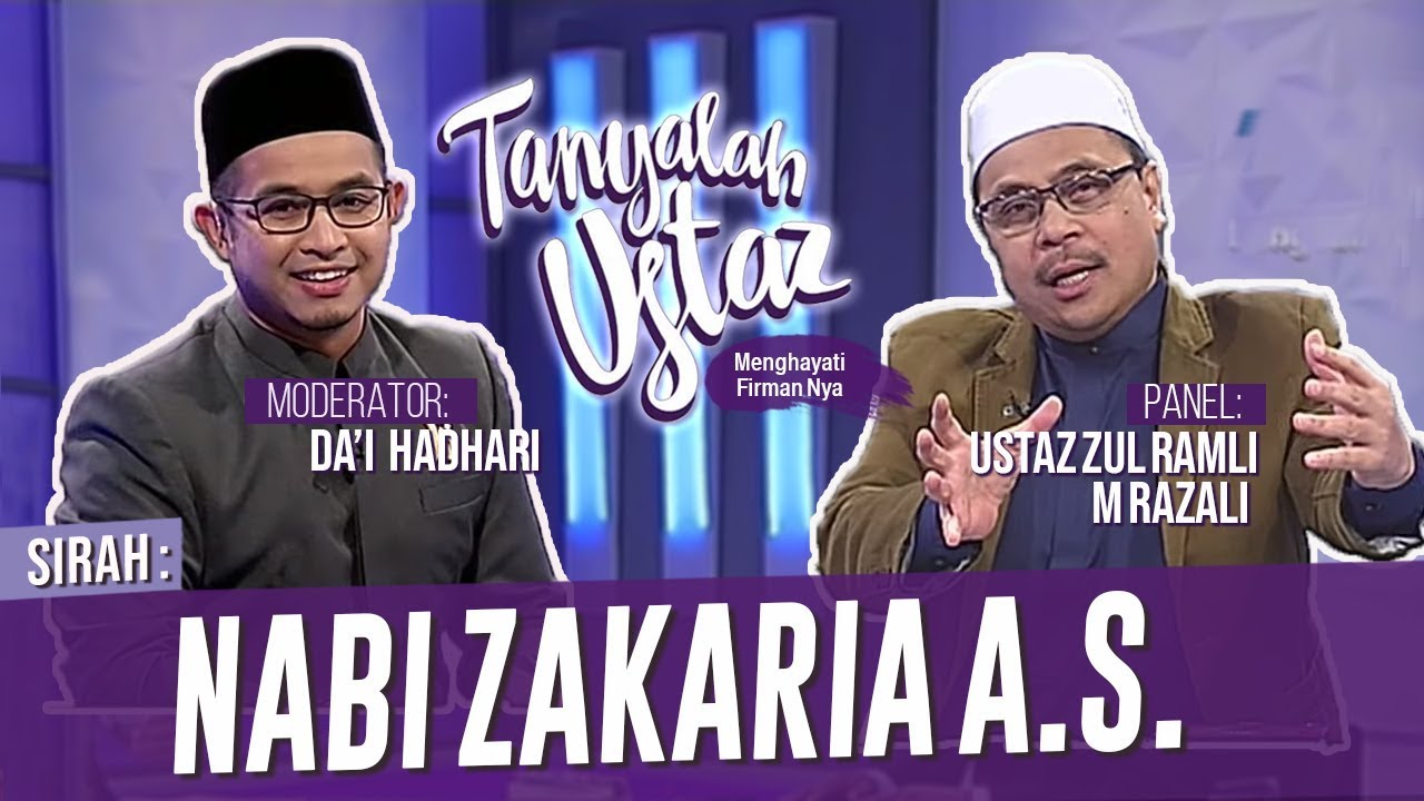 Tanyalah Ustaz (2019) | Sirah Nabi Zakaria (Fri, Nov 15)