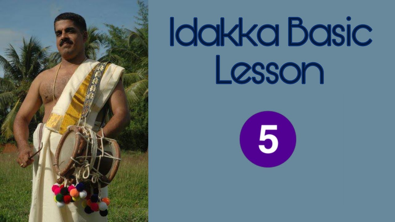 Idakka Basic Lessons V | ഇടയ്ക്ക യുടെ പാഠകൈ