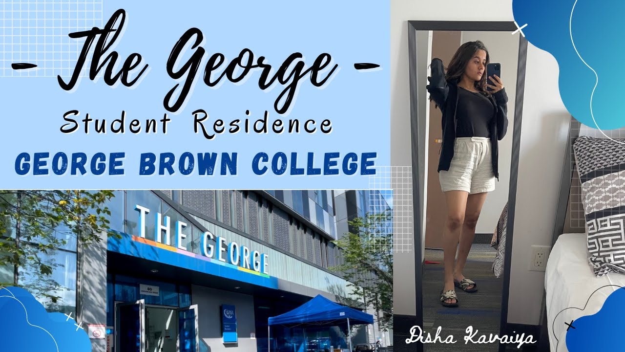 #TheGeorge | Student Residence - Q & A | #GeorgeBrownCollege 💙 Disha Kavaiya