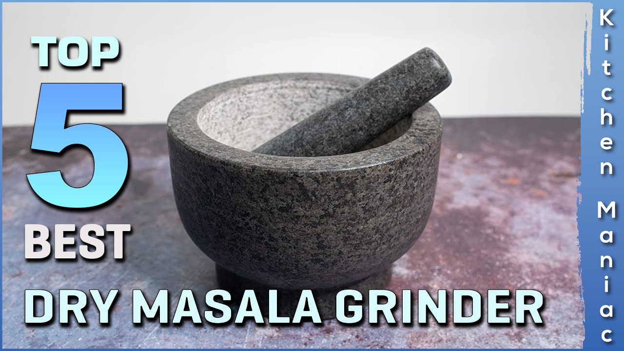 Top 5 Best Dry Masala Grinders Review in 2025