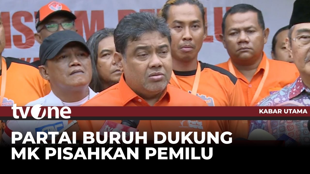 Partai Buruh Dukung Keputusan MK Tentang Pemilu | Kabar Utama tvOne