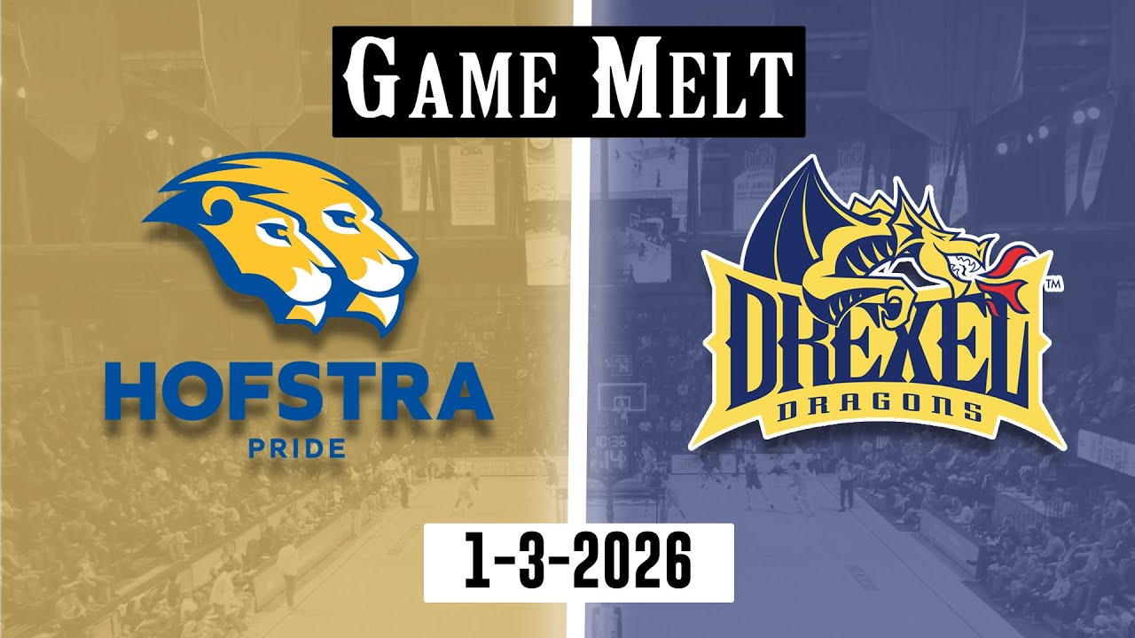 Drexel Men's Basketball vs Hofstra Full Game Melt 1-3-2026
