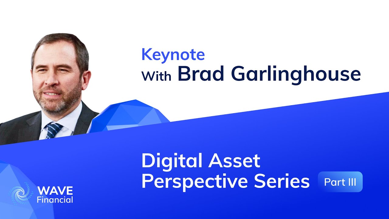 📯Brad Garlinghouse - CEO, Ripple  Keynote Speech