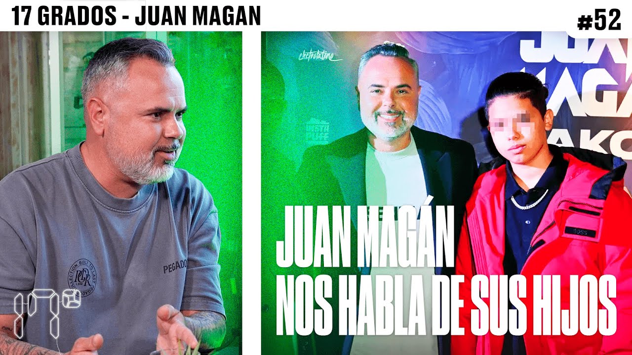 JUAN MAGÁN y SUS HIJOS | 17 GRADOS