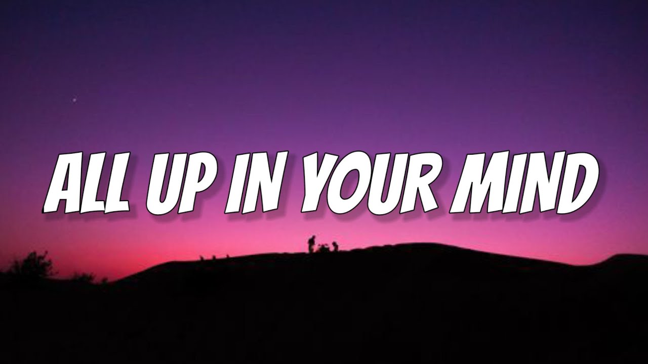 Beyoncé - ALL UP IN YOUR MIND (Lyrics)