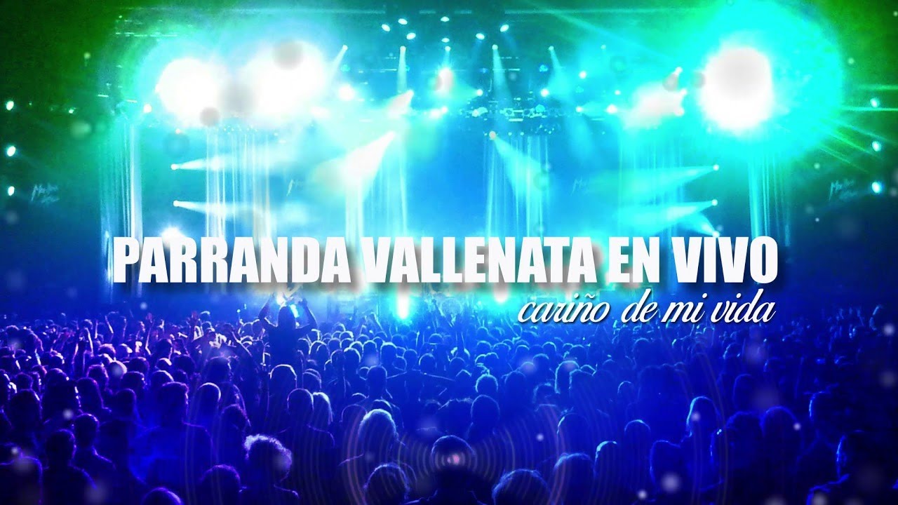 Cariñito De Mi Vida / parrandon vallenato en vivo | Vallenato