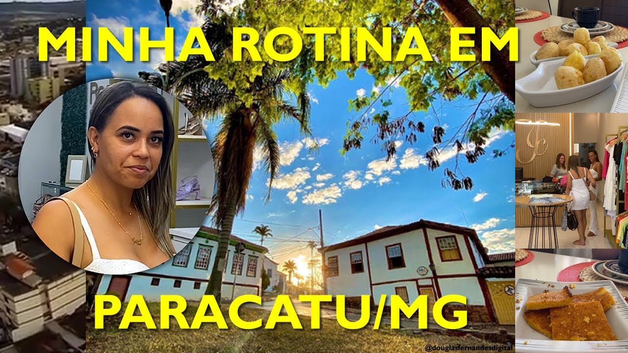 VLOG - MINHA ROTINA EM PARACATU/MG