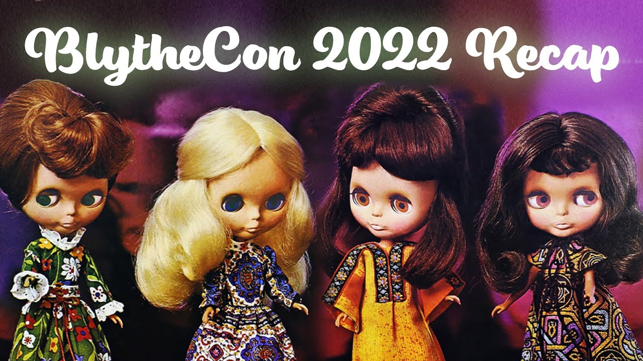 BlytheCon 2022 – Celebrating Blythe’s 50th Birthday – Cincinnati Doll Convention Recap