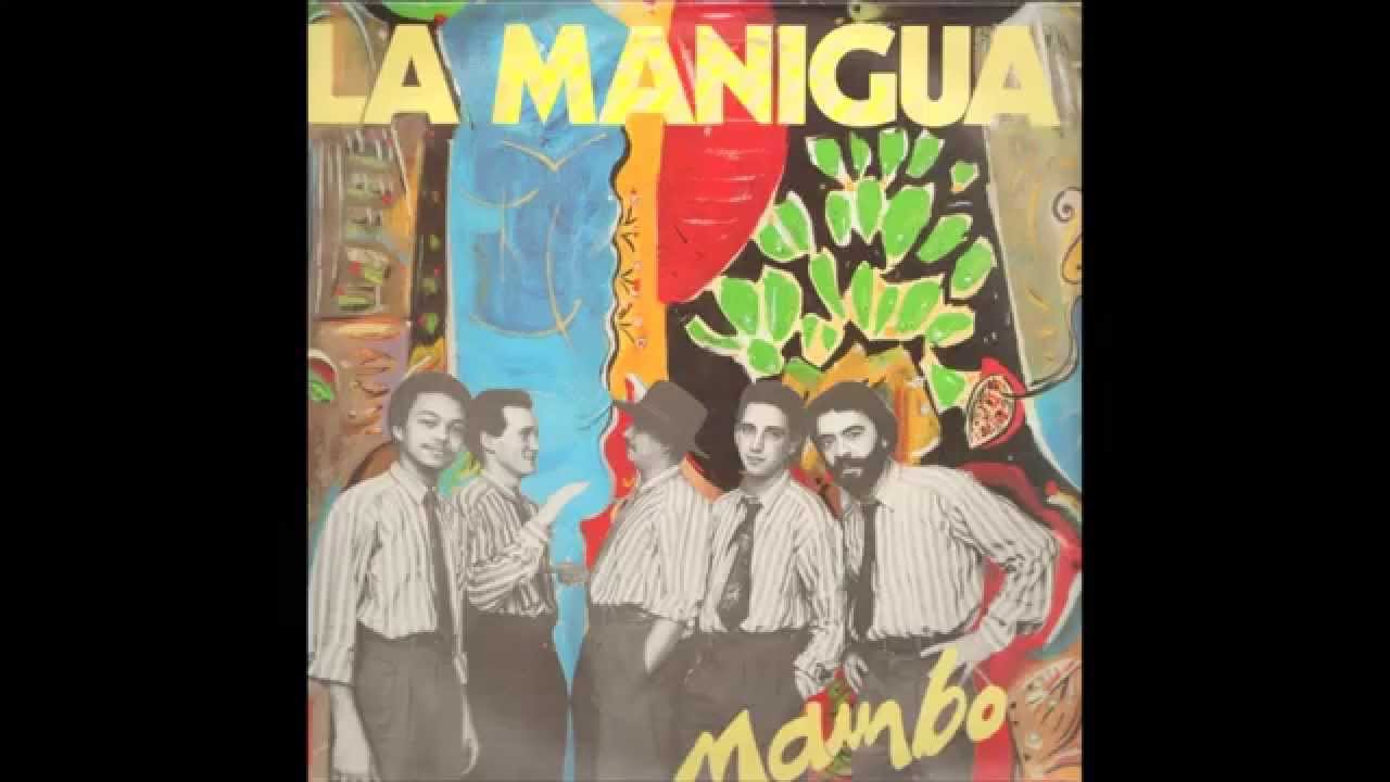 La Manigua  - Mambo