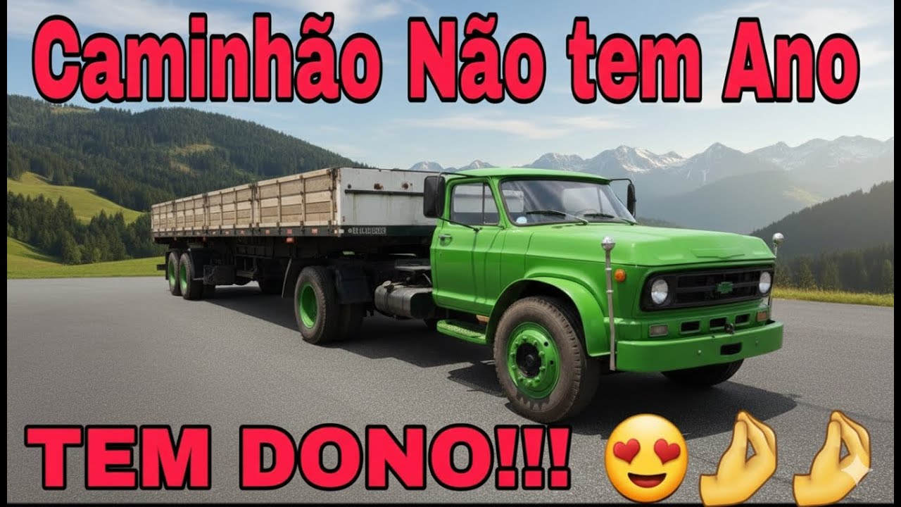 Caminhão Não Tem Ano!!! Tem Dono!!!!