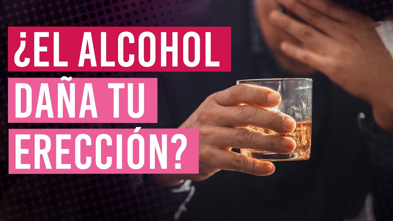 ¿El alcohol afecta la erección? | Disfunción eréctil y consumo de alcohol